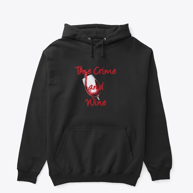True Crime and Wine
