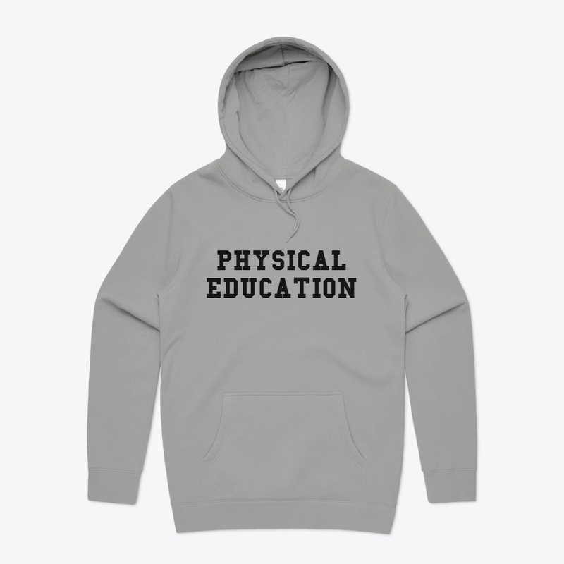 PHYSICAL EDUCATION Classic College Style