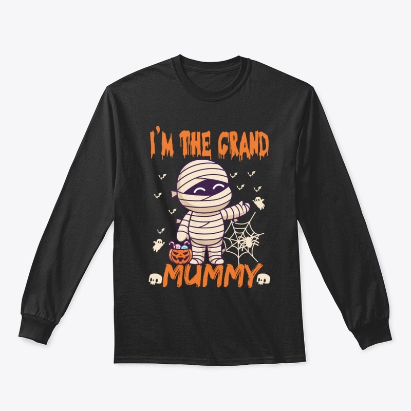 Halloween I_m The Grand Mummy 