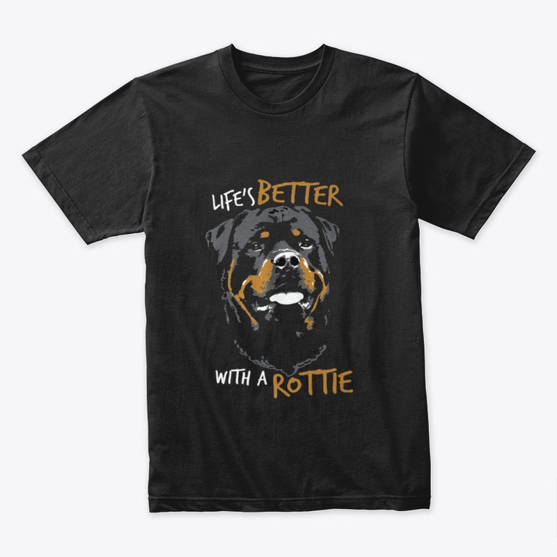 Life's better with a Rottie