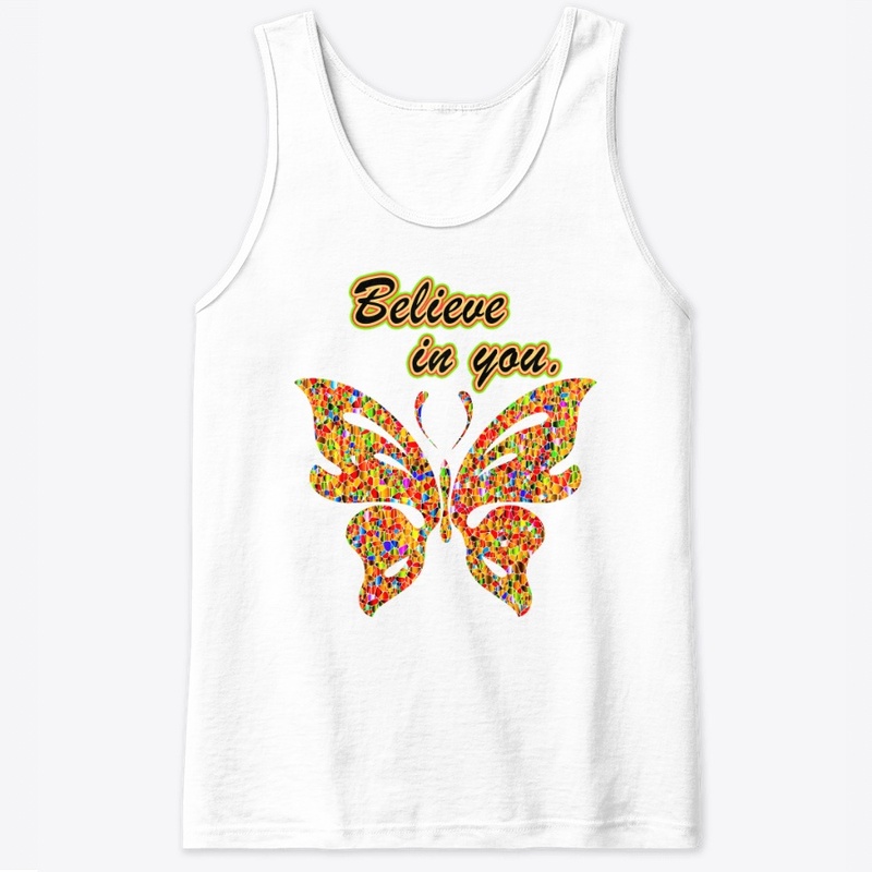 Believe in you-butterfly