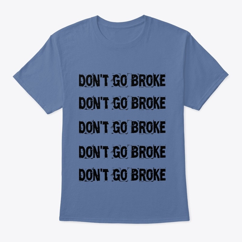 Don't Go Broke Affirmation