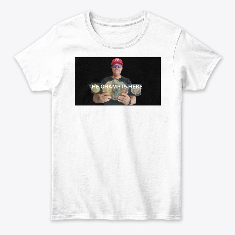 The Champ is here