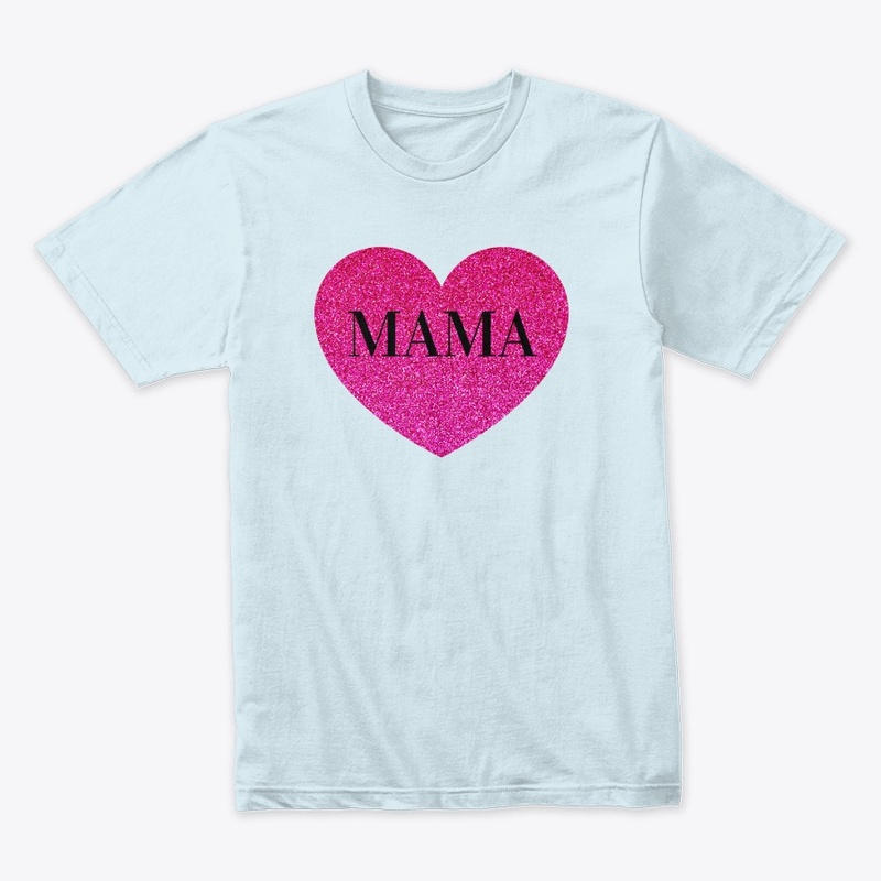 Mama, Mom Shirt for your Mum