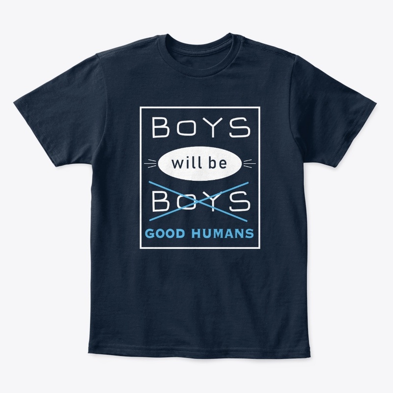 Boys Will Be Good Humans