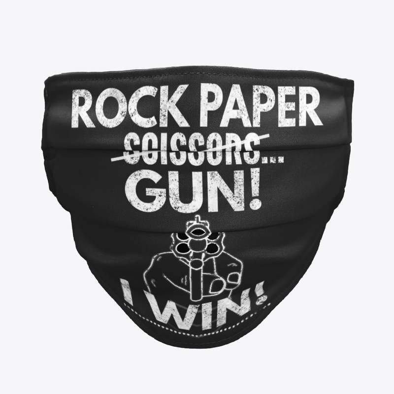 Rock Paper Scissors... Gun I Win Mask