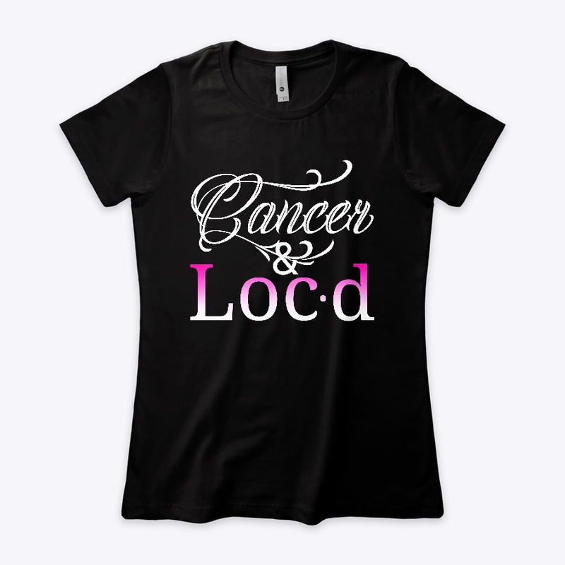 Cancer & loc'd zodiac tee shirt