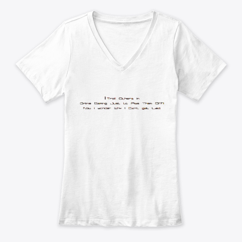 I Troll Online Because I Can't Get Laid