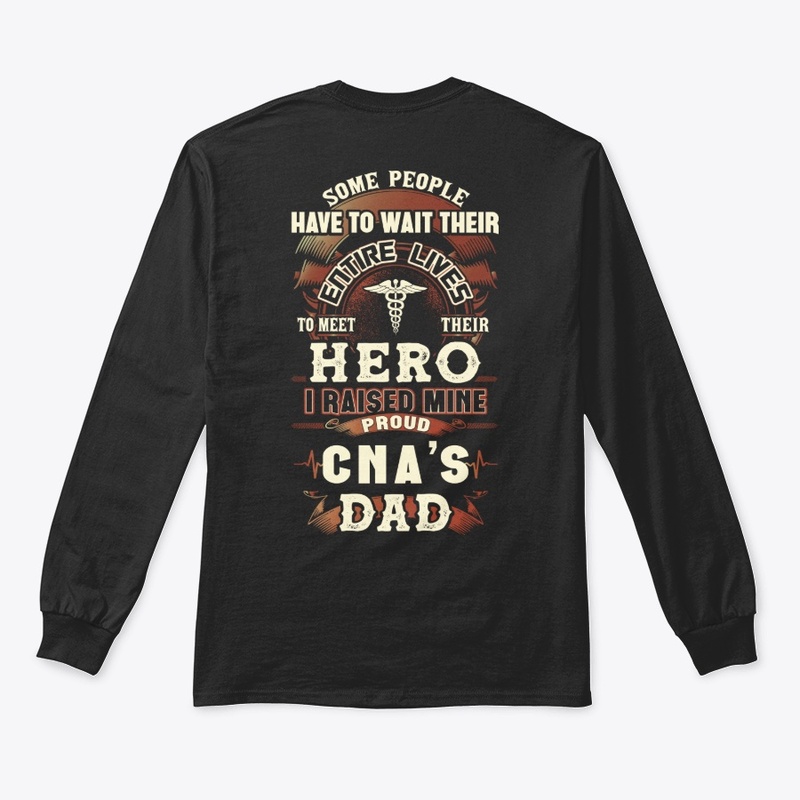 Proud CNA's Dad