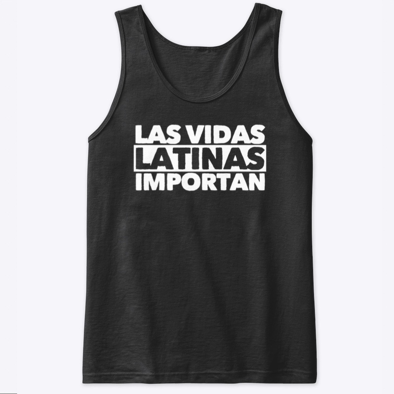 Las Vidas Latinas Importan 