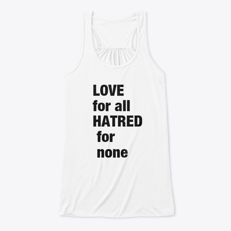 love for all hatred for none
