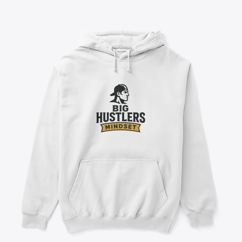 BIG HUSTLERS MINDSET PULLOVER 