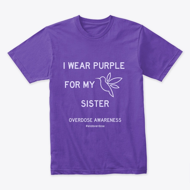 I Wear Purple for My Sister
