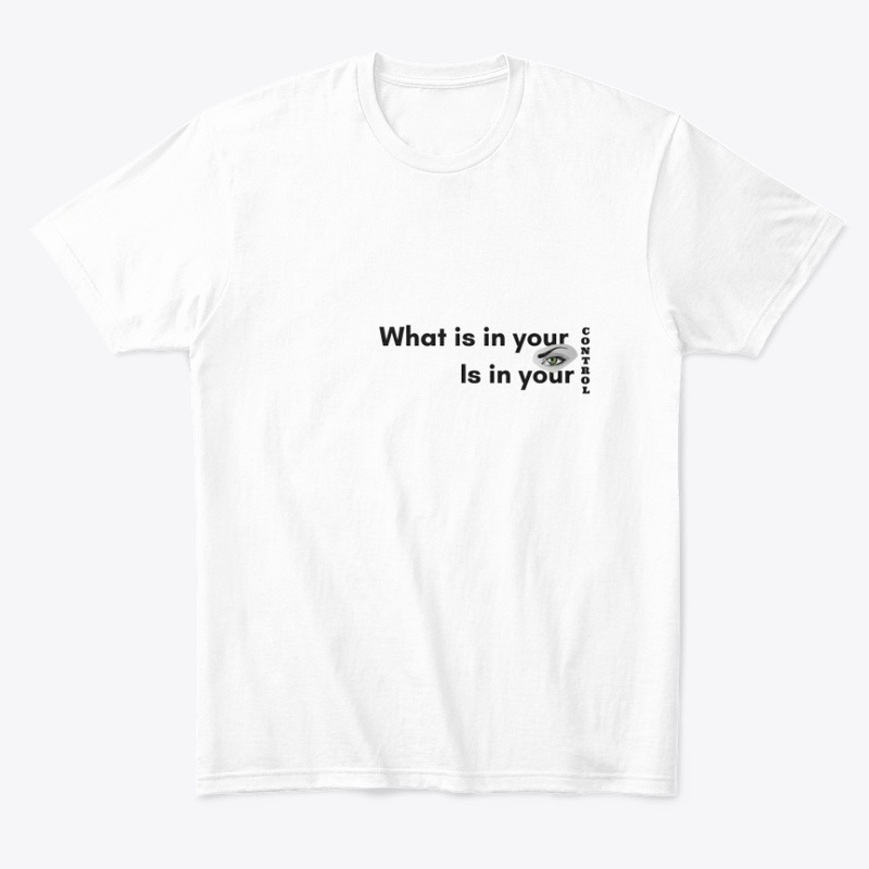 What is in your control