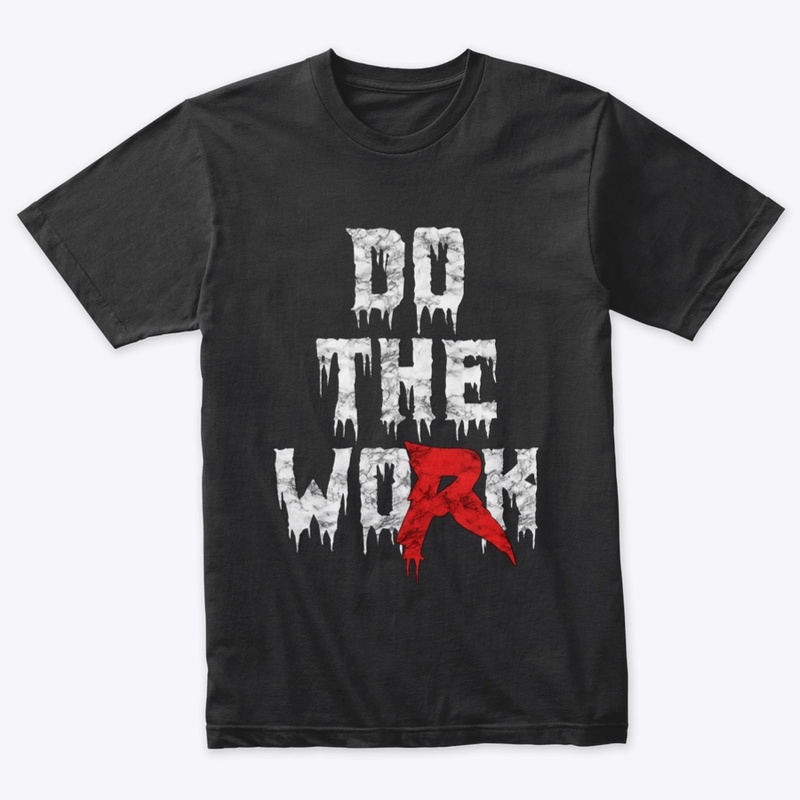 Do The Work