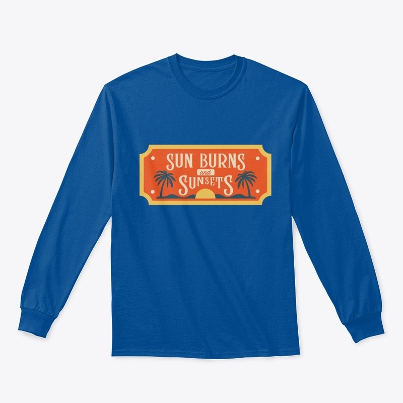 Summer Beach Shirt, Sunburns Sunsets 