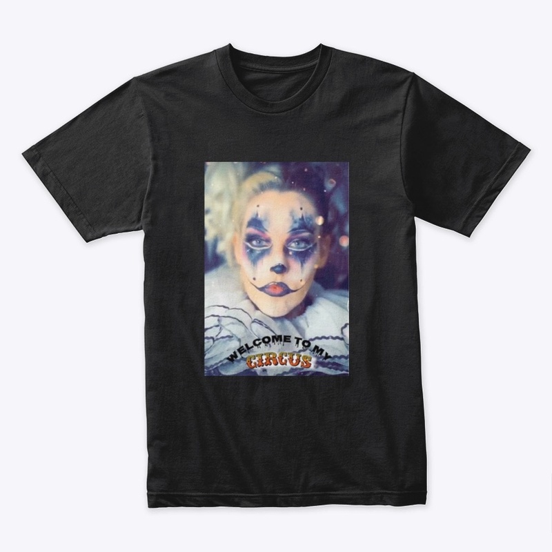 Welcome to my circus