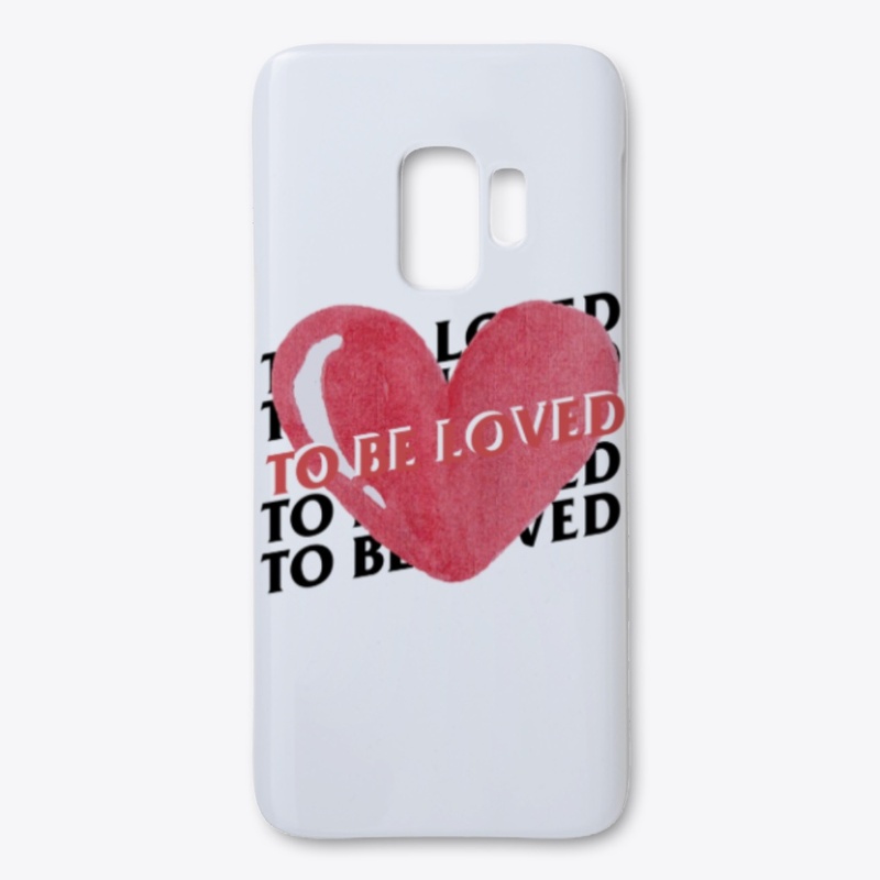 To Be Loved 