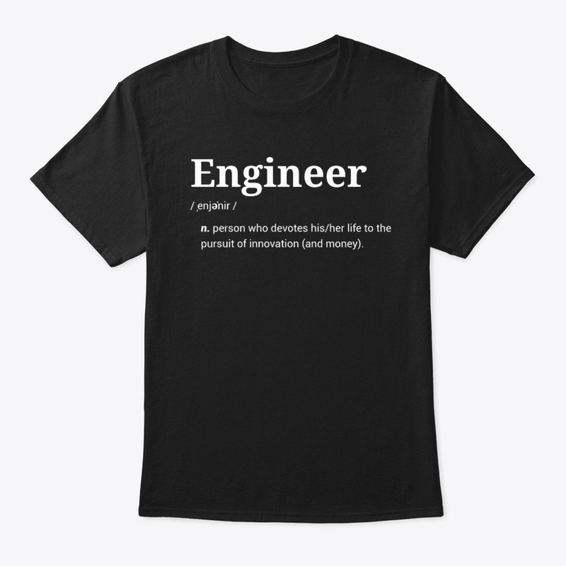 Funny Engineer Definition Meme Shirt