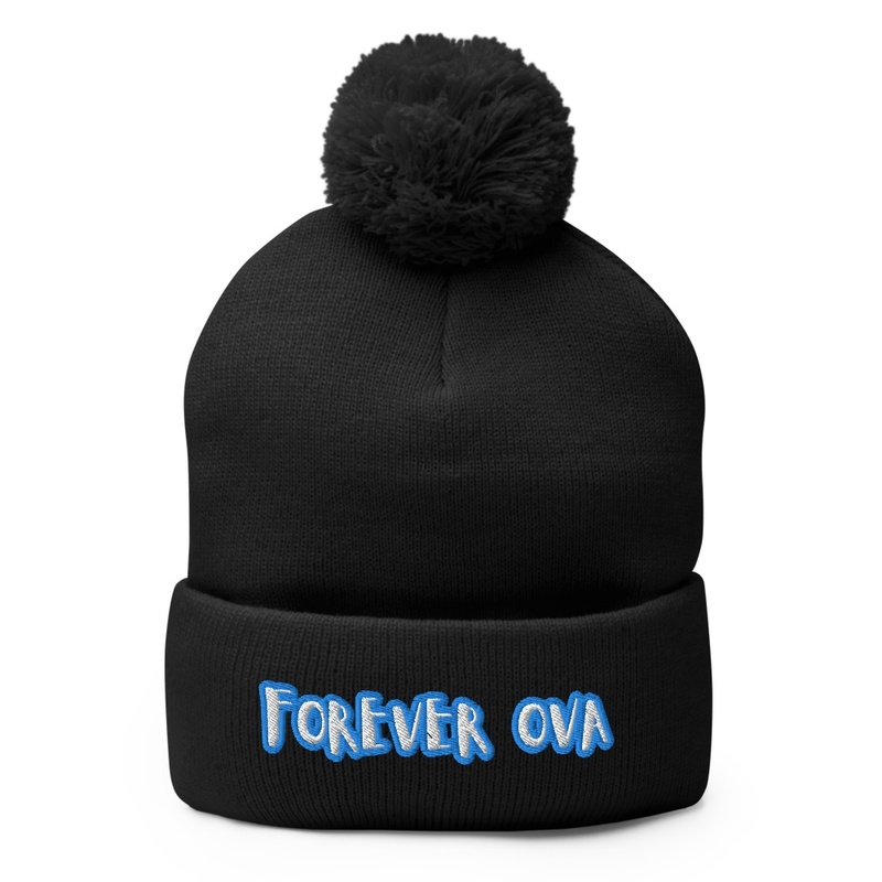 Forever Ova  beanie