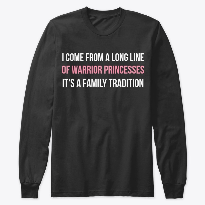 Warrior Princess - A Family Tradition