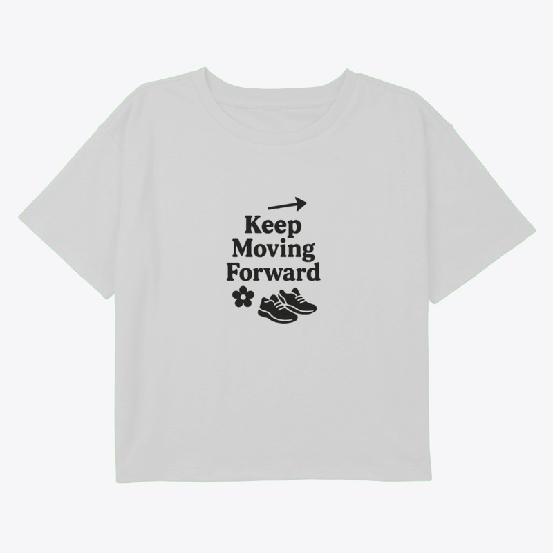 keep moving forward