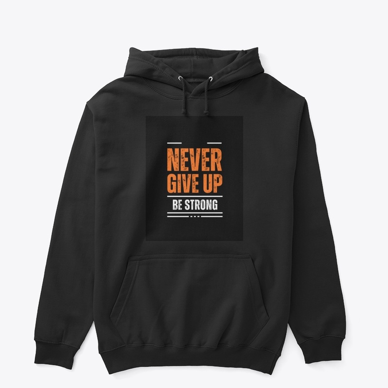 Never give up