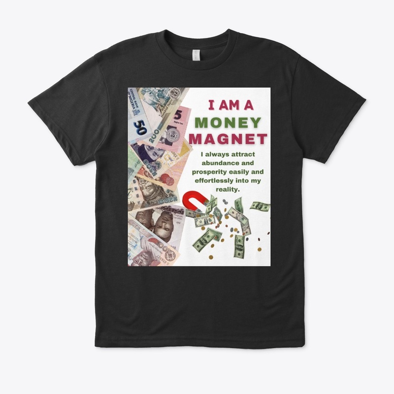 I AM A MONEY MAGNET