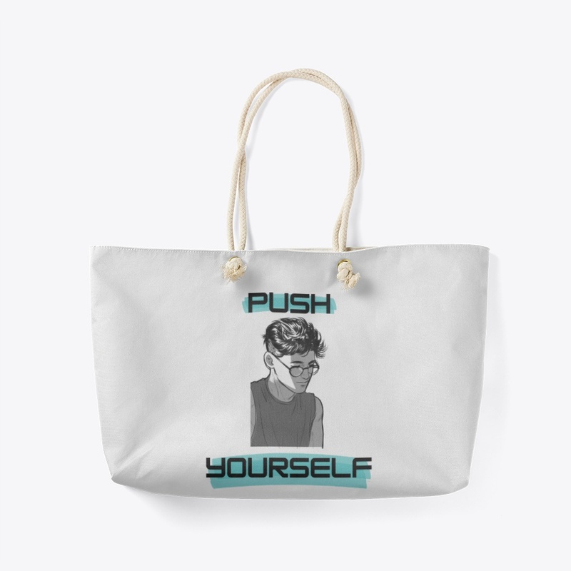Push yourself