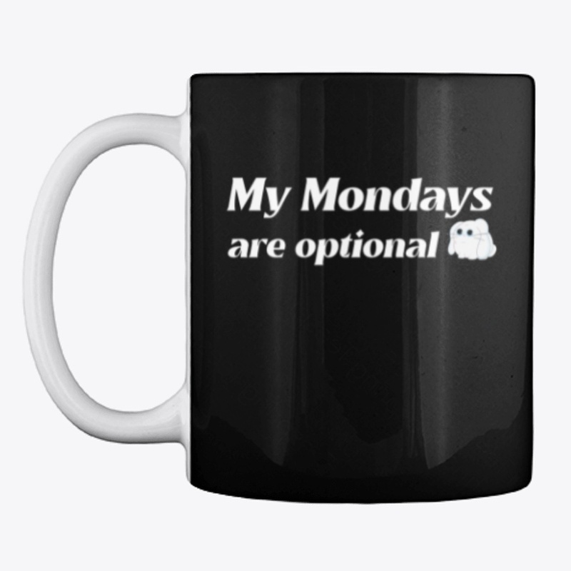 Optional Monday. New week. Work. Office
