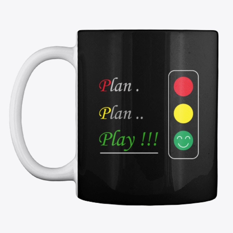 No more plan, Just Play!