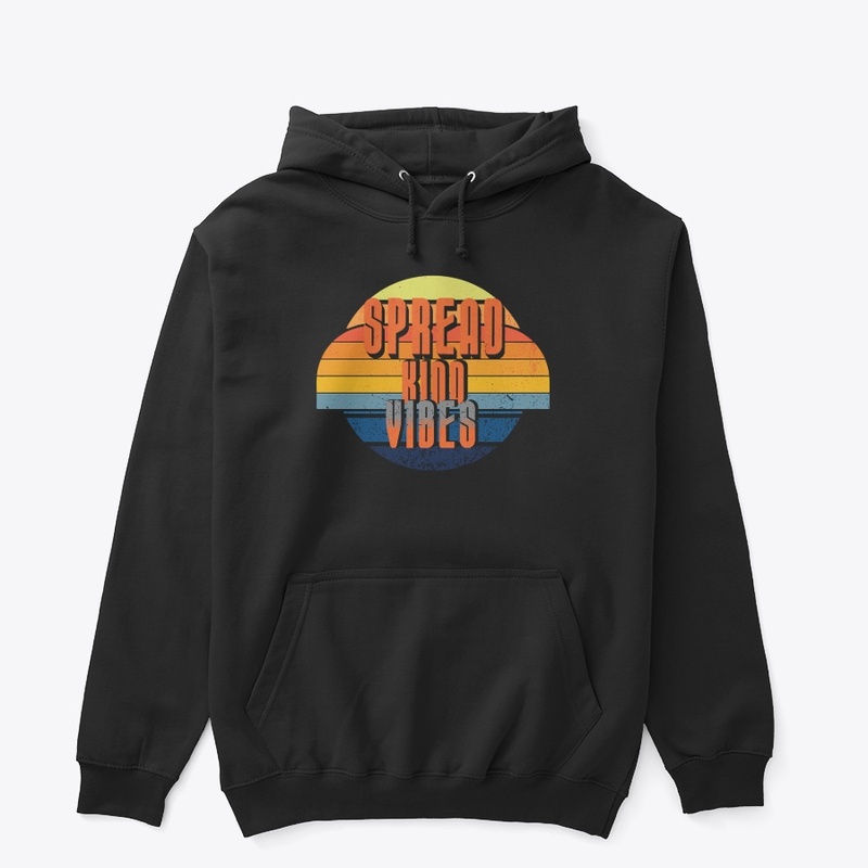 spread Kind Vibes -Peace Love