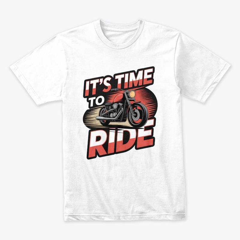 It's Time to Ride