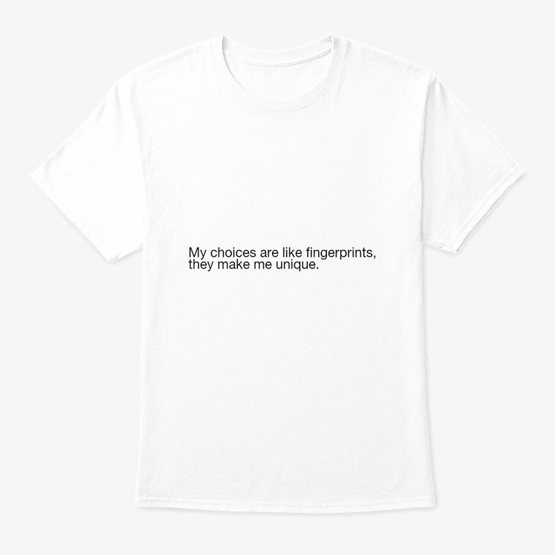 My Choices Like Fingerprint