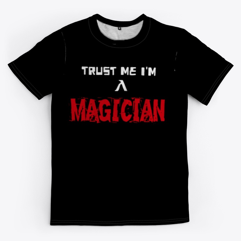 Trust me i'm a magician