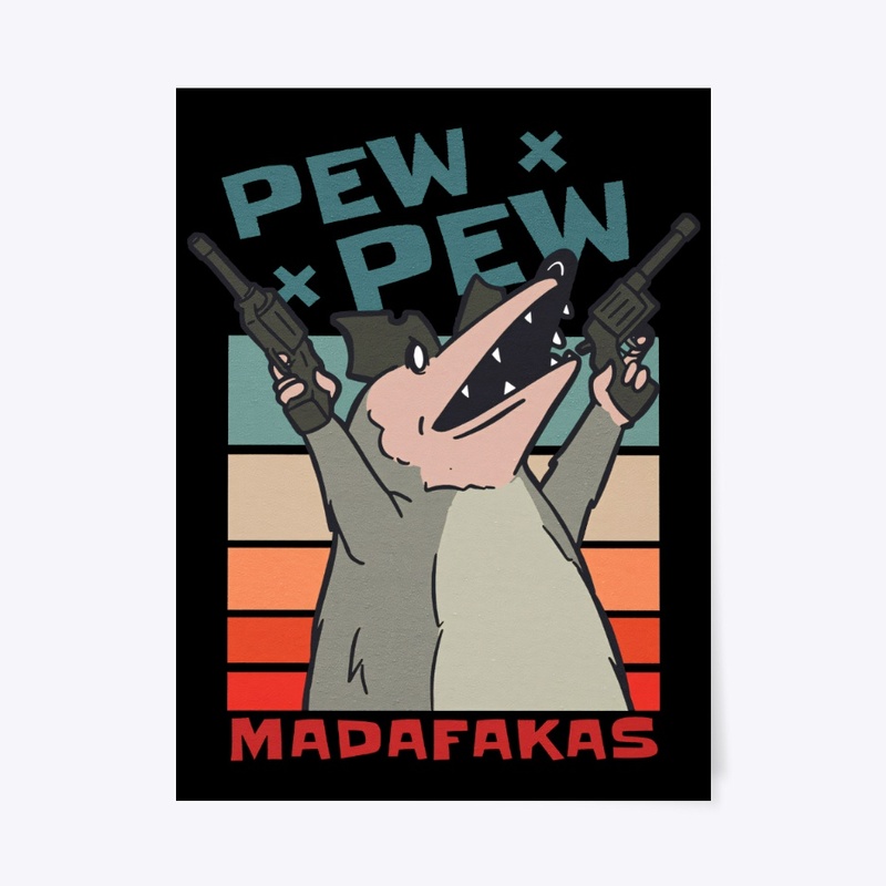 Pew Pew Madafakas, Angry Possum