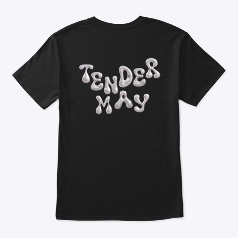 Tender May Logo On The Back Black T-Shirt Back