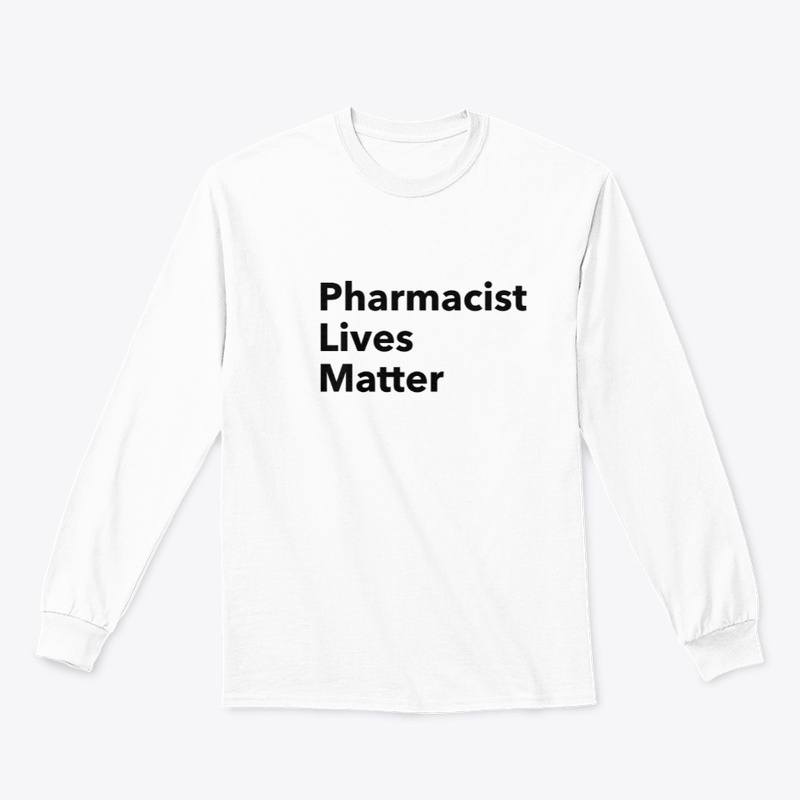 Pharmacist Lives Matter