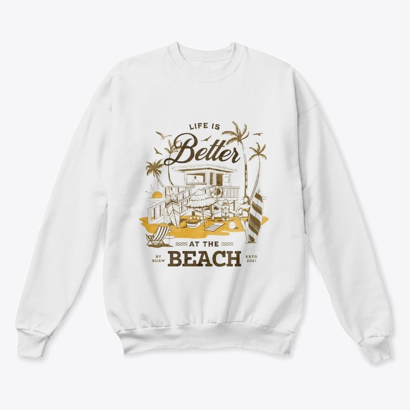 Life is better at the beach