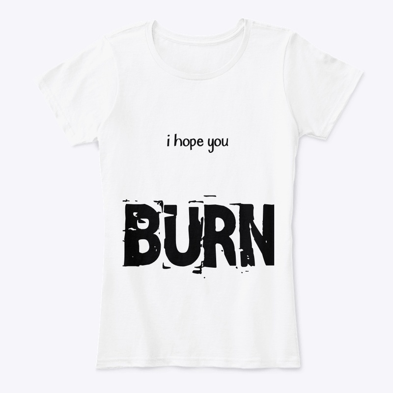 BURN!