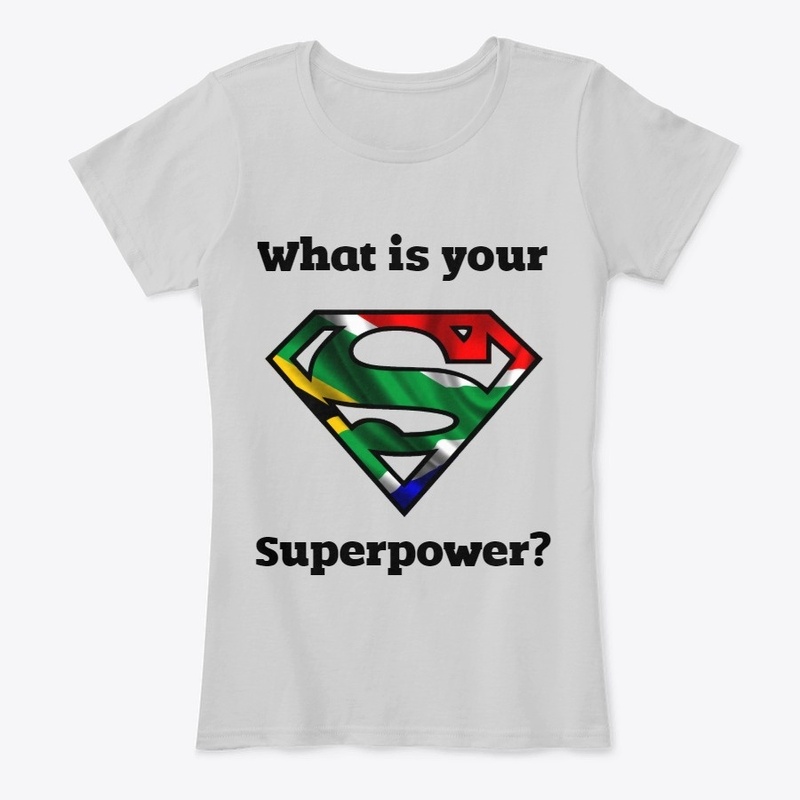 South African - What is your superpower