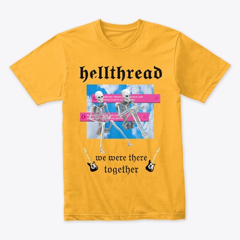 Hellthread  Gold T-Shirt Front