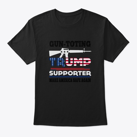 Donald Trump President 2 Nd Amendment Mak Black T-Shirt Front