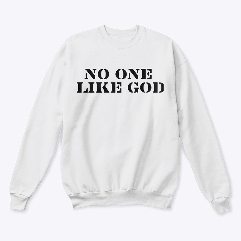 No One Like God