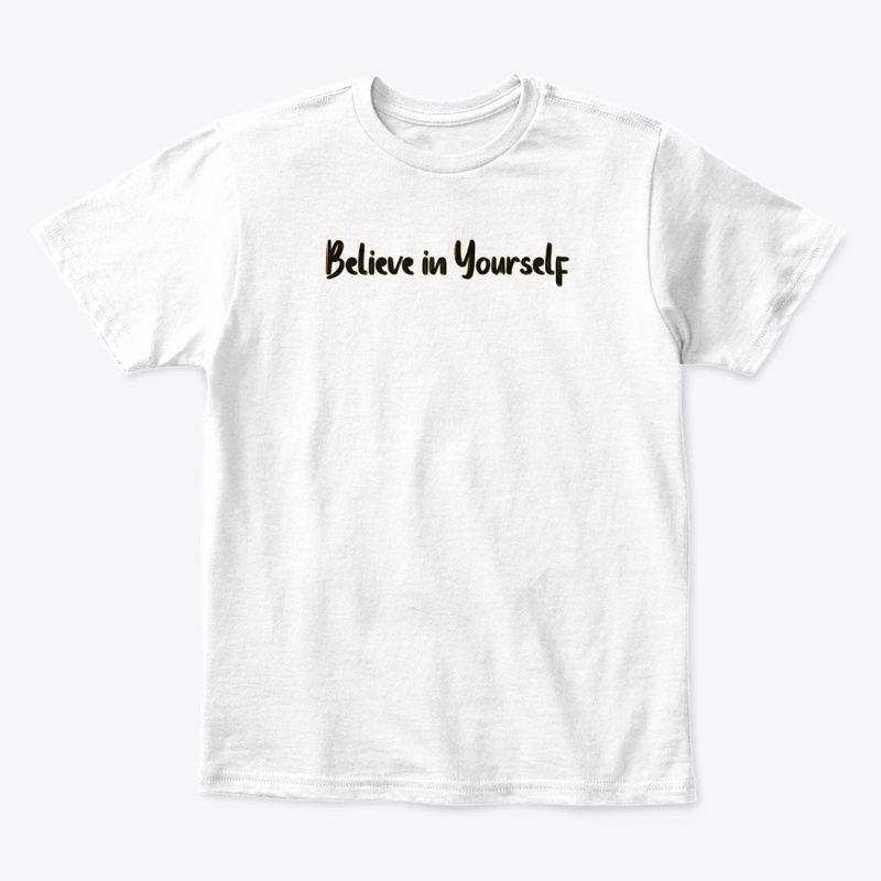 Youth Printed TShirt Believe in Yourself
