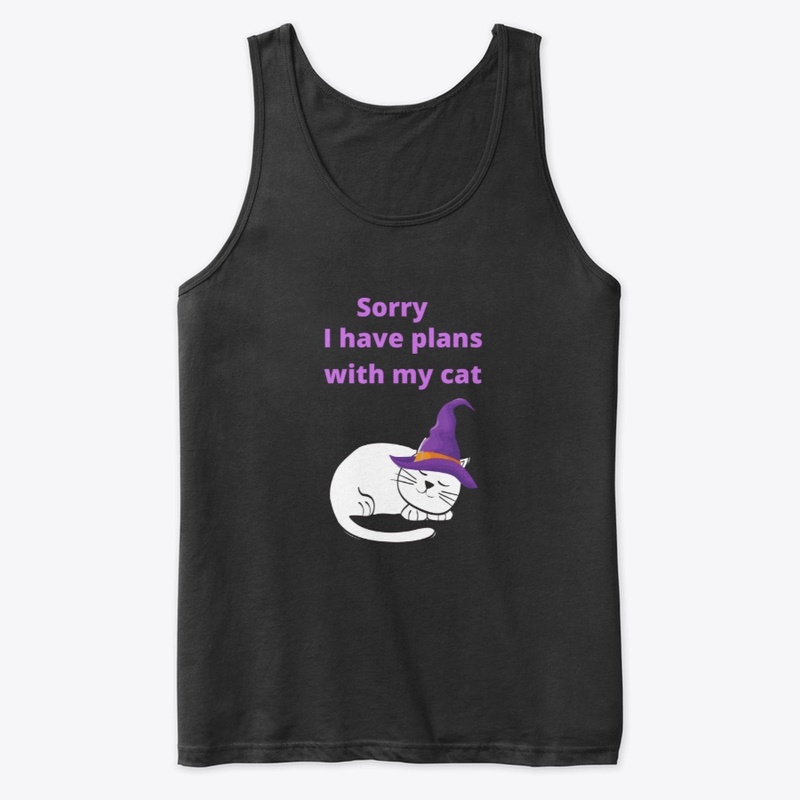 Sorry I Have Plans With My Cat