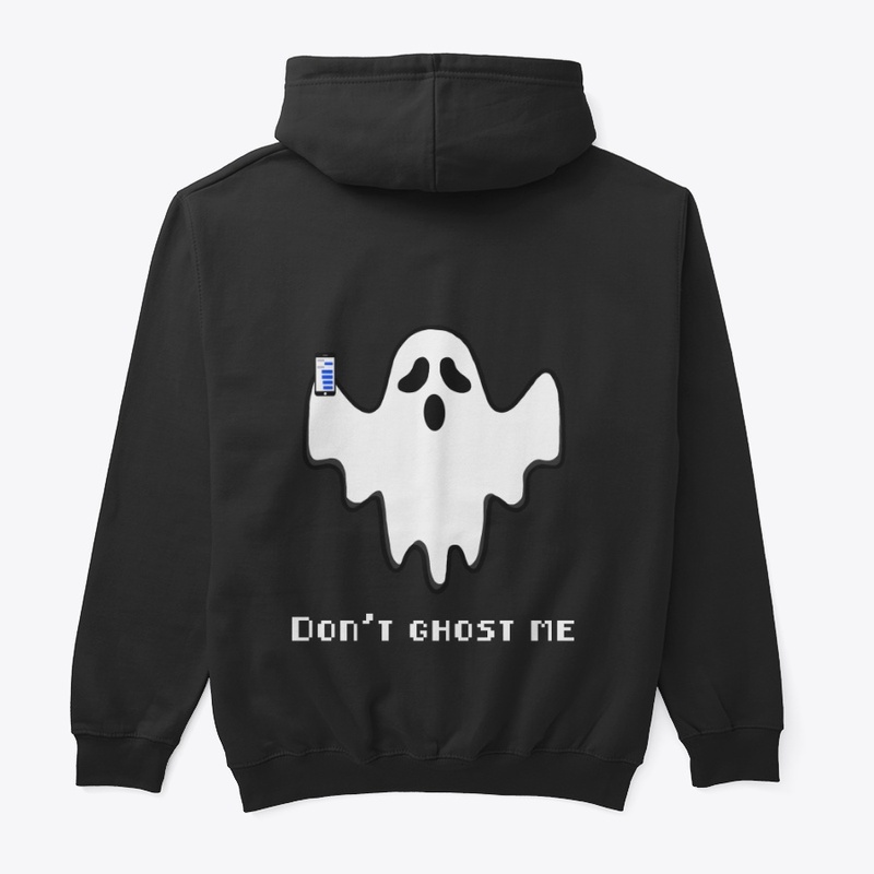 Dont Ghost Me