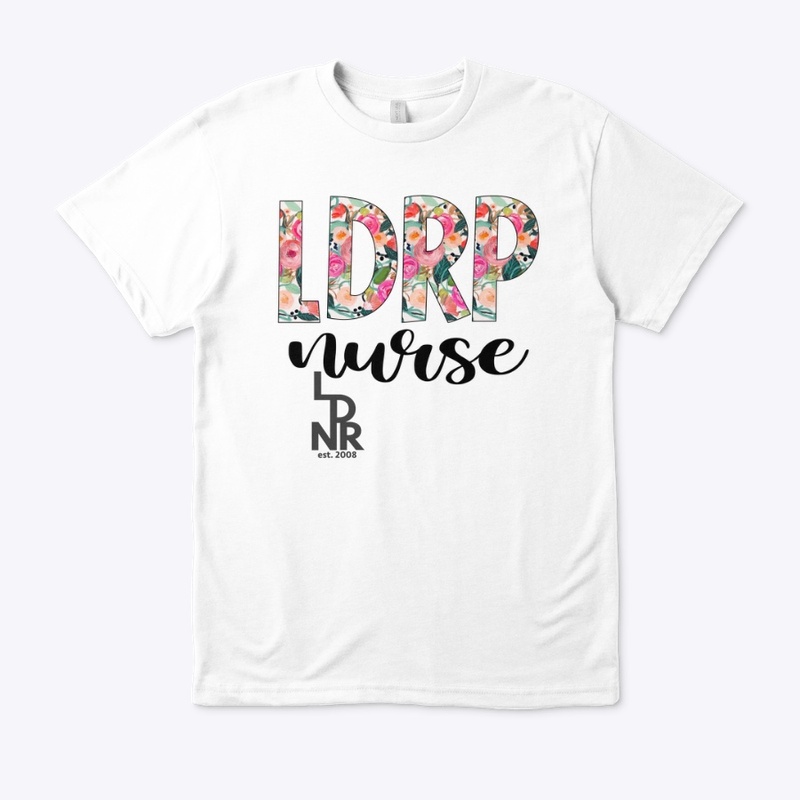 LDRP Nurses Rock!!