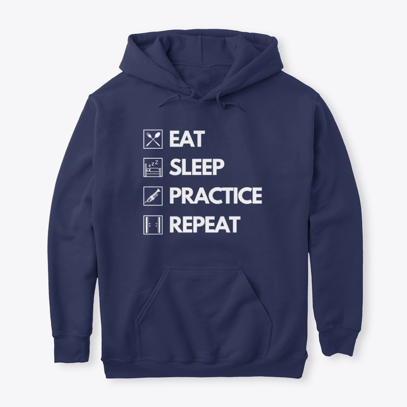 Eat Sleep Practice Repeat