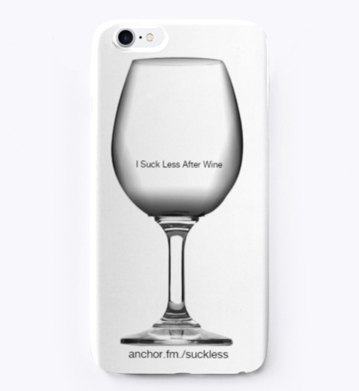 I  SUCK LESS After Wine